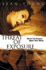 Watch Threat of Exposure Movies123
