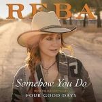 Watch Reba McEntire: Somehow You Do Movies123