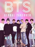 Watch BTS: Global Takeover Movies123
