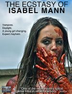 Watch The Ecstasy of Isabel Mann Movies123