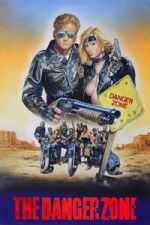Watch The Danger Zone Movies123