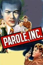 Watch Parole, Inc. Movies123