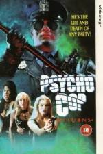 Watch Psycho Cop Returns Movies123
