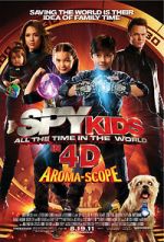 Watch Spy Kids 4-D: All the Time in the World Movies123