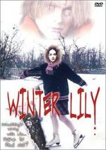 Watch Winter Lily Movies123