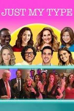Watch Just My Type Movies123