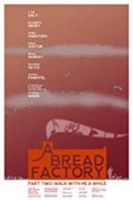 Watch A Bread Factory, Part Two Movies123