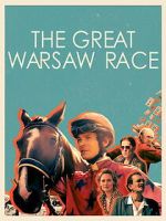 Watch The Great Warsaw Race Movies123