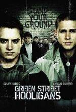 Watch Green Street Hooligans Movies123