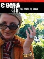Watch Coma Girl: The State of Grace Movies123