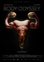 Watch Body Odyssey Movies123