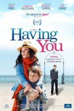 Watch Having You Movies123