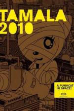 Watch Tamala 2010: A Punk Cat in Space Movies123