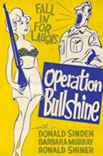 Watch Operation Bullshine Movies123