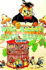 Watch Who Killed Cock Robin? (Short 1935) Movies123