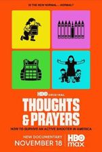 Watch Thoughts & Prayers Movies123
