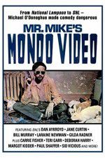 Watch Mr Mike\'s Mondo Video Movies123