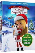 Watch Mariah Careys All I Want for Christmas Is You Movies123