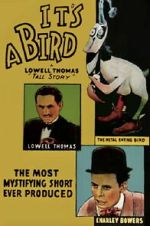 Watch It\'s a Bird Movies123