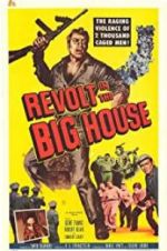 Watch Revolt in the Big House Movies123