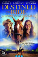 Watch Destined to Ride Movies123