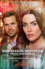 Watch Ruby Herring Mysteries: Prediction Murder Movies123