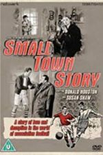 Watch Small Town Story Movies123