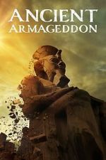 Watch Ancient Armageddon (TV Special 2023) Movies123