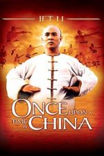 Watch Once Upon a Time in China Movies123