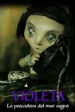 Watch Violet, Fisher of the Black Sea (Short 2006) Movies123
