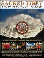 Watch Sacred Tibet: The Path to Mount Kailash Movies123