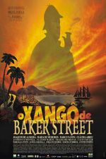 Watch O Xang de Baker Street Movies123