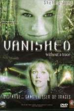 Watch Vanished Without a Trace Movies123