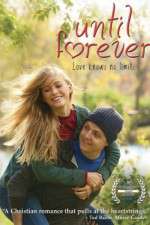 Watch Until Forever Movies123
