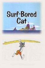 Watch Surf-Bored Cat Movies123