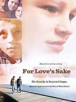 Watch For Love\'s Sake Movies123