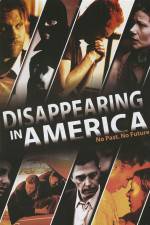 Watch Disappearing in America Movies123