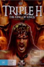 Watch Triple H King of Kings There is Only One Movies123