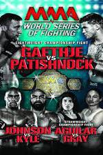 Watch World Series of Fighting 8: Gaethje vs. Patishnock Movies123