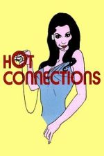 Watch Hot Connections Movies123