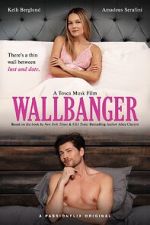 Watch Wallbanger Movies123
