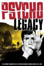 Watch The Psycho Legacy Movies123