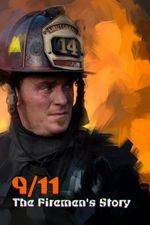 Watch 9/11: The Firemen's Story Movies123