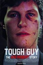 Watch Tough Guy: The Bob Probert Story Movies123