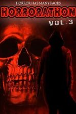 Watch Horrorathon Volume 3 Movies123