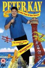 Watch Peter Kay Live at the Top of the Tower Movies123