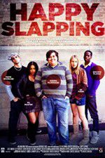 Watch Happy Slapping Movies123