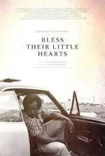Watch Bless Their Little Hearts Movies123