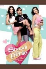 Watch Shaadi Se Pehle Movies123