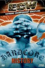 Watch ECW Hardcore History Movies123